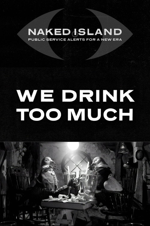 We Drink Too Much (2017) poster