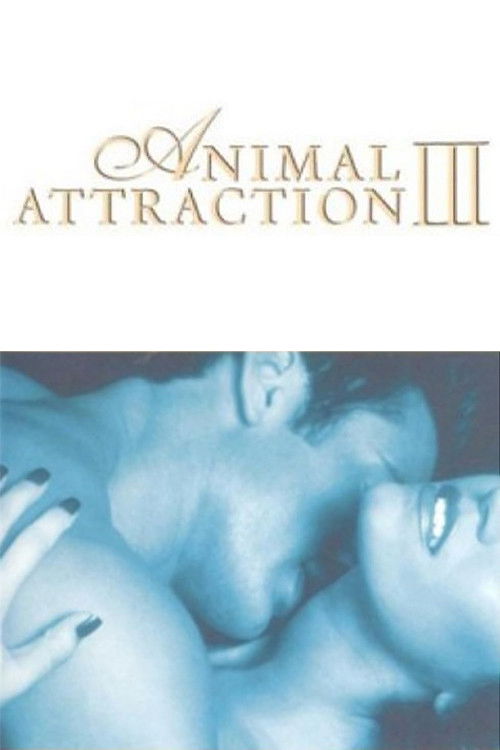 Animal Attraction III (2001) poster