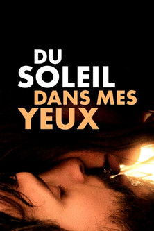 Du soleil dans mes yeux (2018) poster