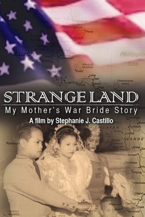 Strange Land: My Mother's War Bride Story poster