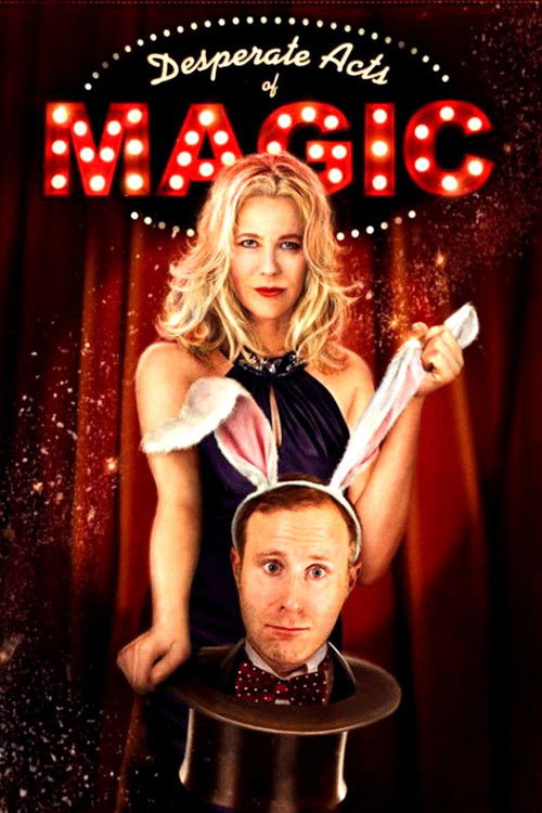 Desperate Acts of Magic (2013) poster