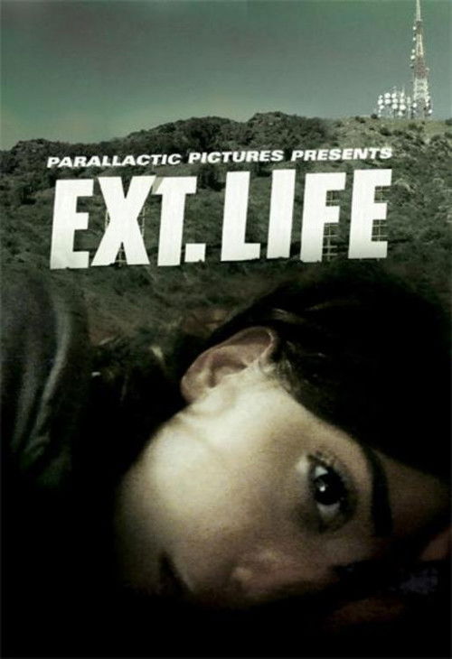 Ext. Life (2010) poster