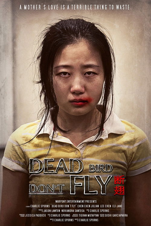 Dead Bird Don't Fly (2015) poster