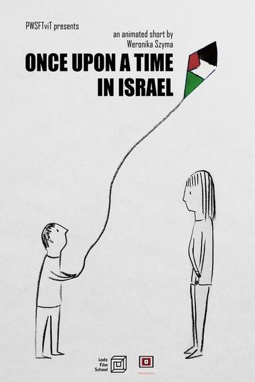 Pewnego razu w Izraelu kiedy kochałam Palestyńczyka (2021) poster