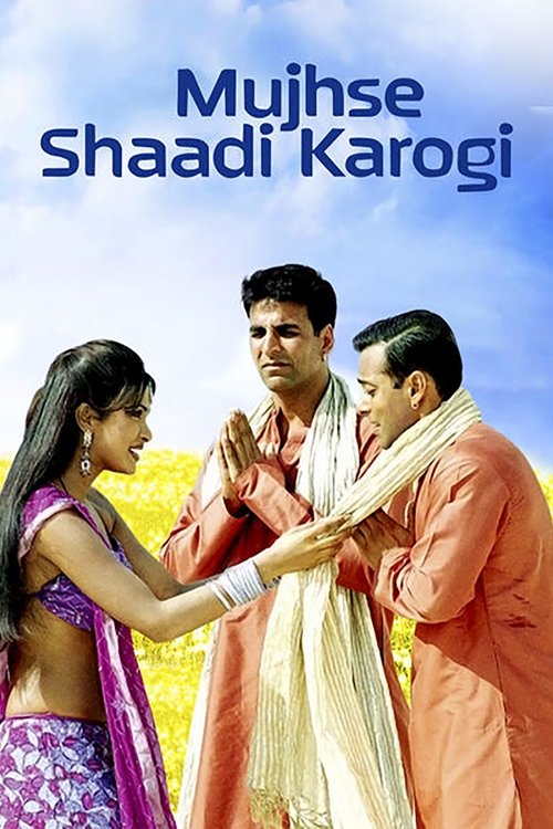 Mujhse Shaadi Karogi (2004) poster