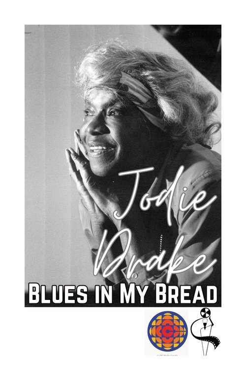 Jodie Drake: Blues in My Bread (1991) poster