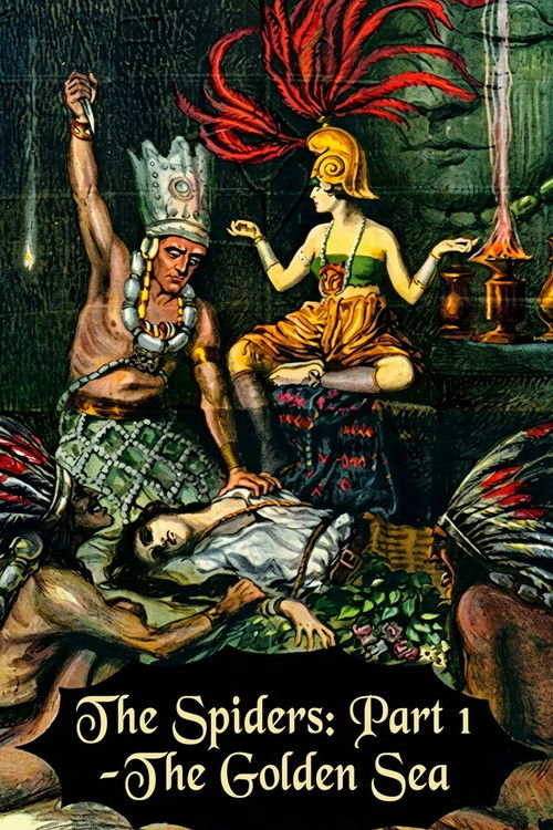 Die Spinnen, 1. Teil - Der Goldene See (1919) poster
