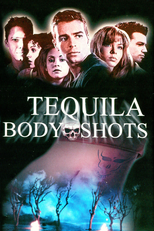 Tequila Body Shots (1999) poster