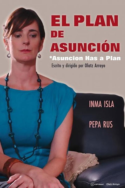 Asuncion has a plan (2009) poster