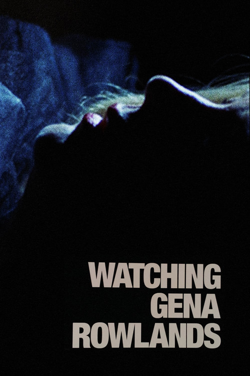 Watching Gena Rowlands (2014) poster