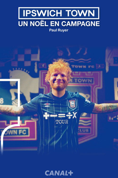 Ipswich Town : un Noël en campagne (2025) poster