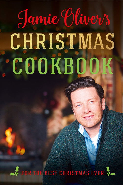 Jamie Oliver's Christmas Cookbook (2016) poster