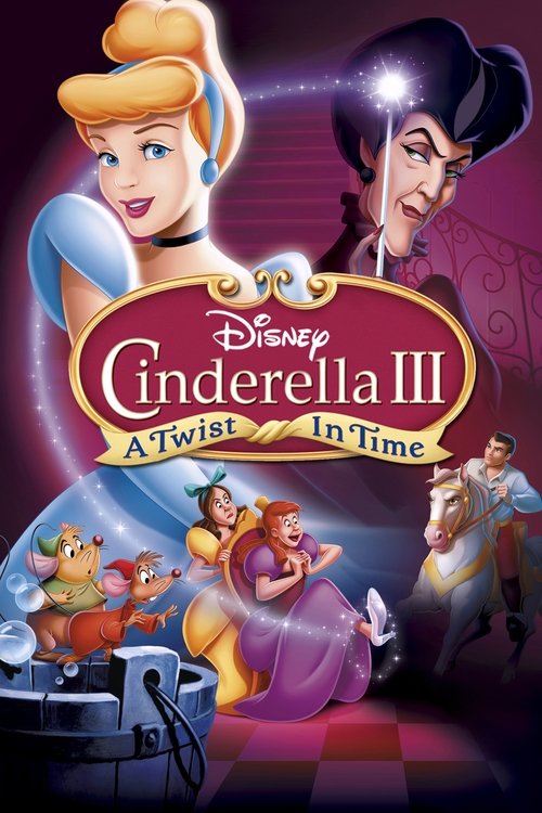 Cinderella III: A Twist in Time (2007) poster