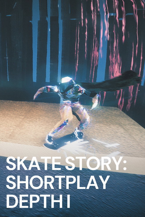 Skate Story: Shortplay Depth I (2024) poster