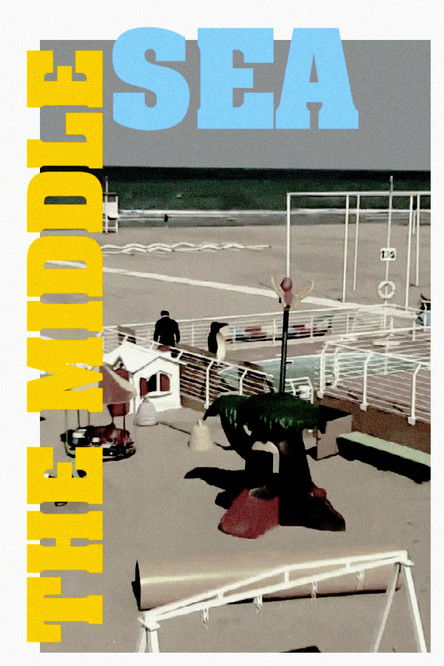 The Middle Sea (2019) poster