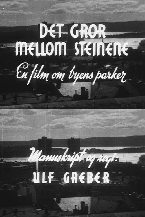 Oslofilm: Det gror mellom steinene (1949) poster