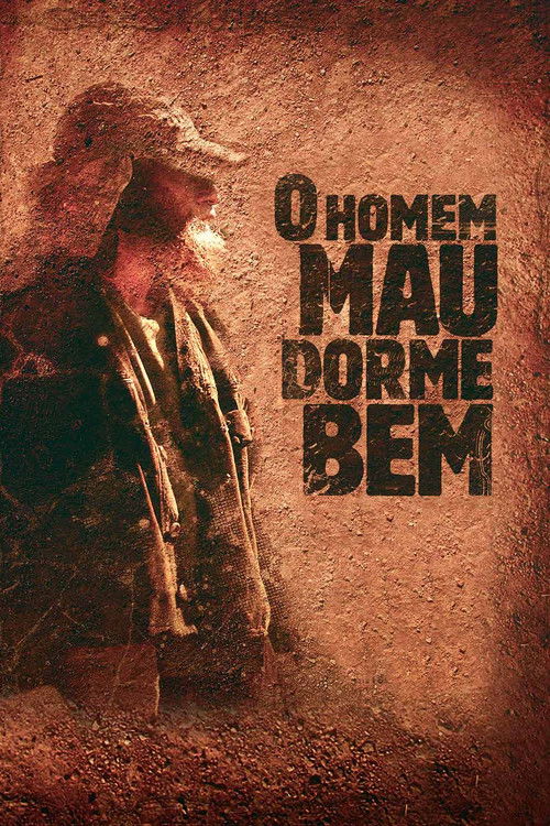 O Homem Mau Dorme Bem (2009) poster