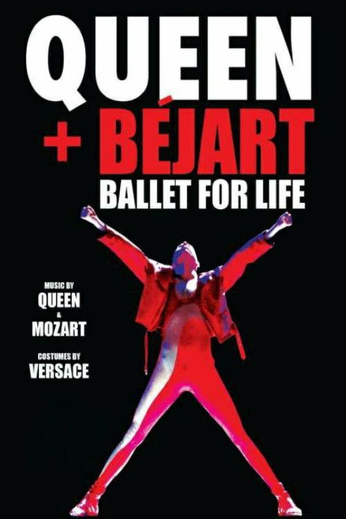 Queen + Béjart - Ballet For Life (2019) poster