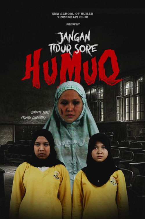 Humuq: Jangan Tidur Sore (2022) poster
