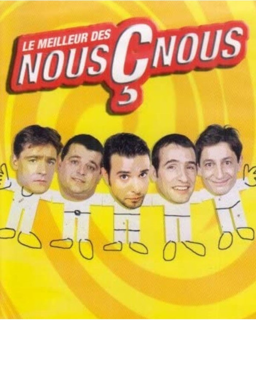 Les Nous Ç Nous - Le Meilleur des Nous Ç Nous (2005) poster