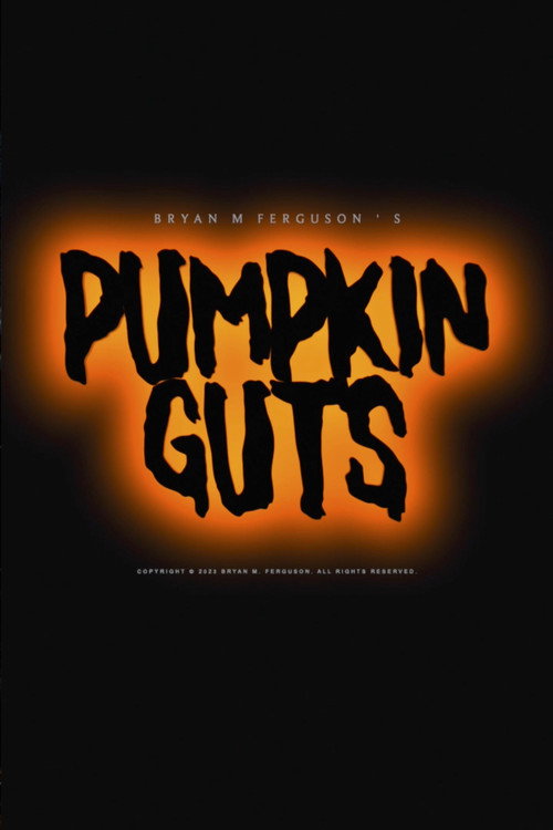 Pumpkin Guts (2024) poster