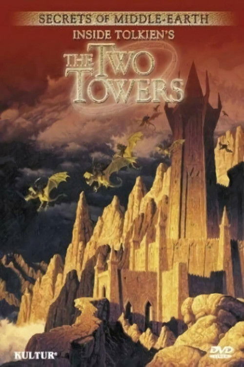 Secrets of Middle-Earth: Inside Tolkien's The Two Towers (2003) poster