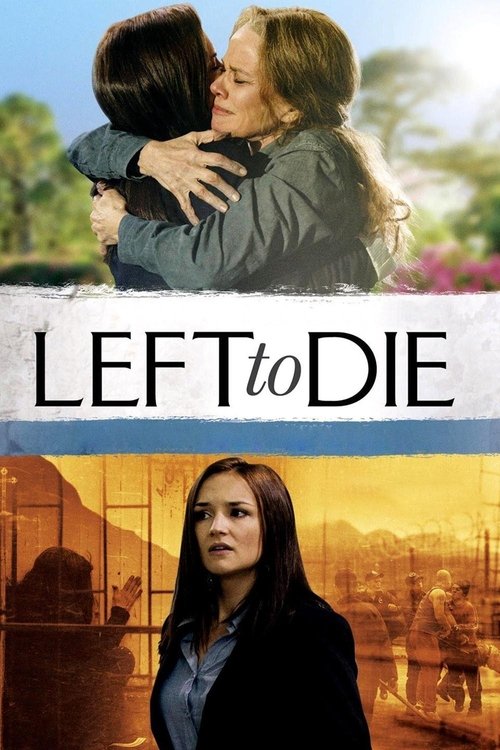 Left to Die (2012) poster