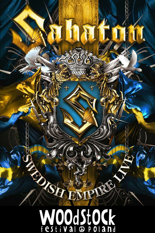 Sabaton - Swedish Empire Live: Live Woodstock Festival Poland 2012 (2012) poster