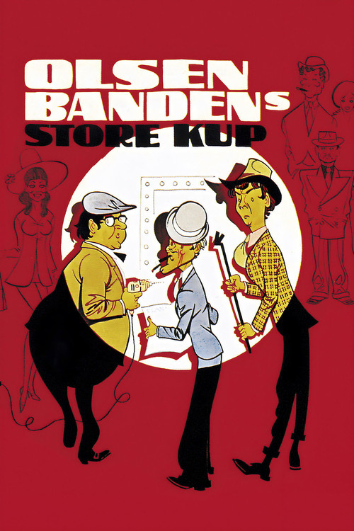 Olsen-bandens store kup (1972) poster