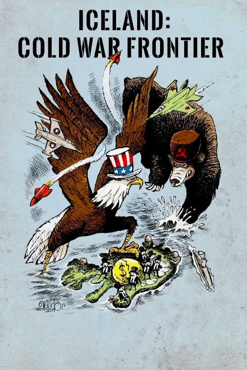 Iceland: Cold War Frontier (2017) poster