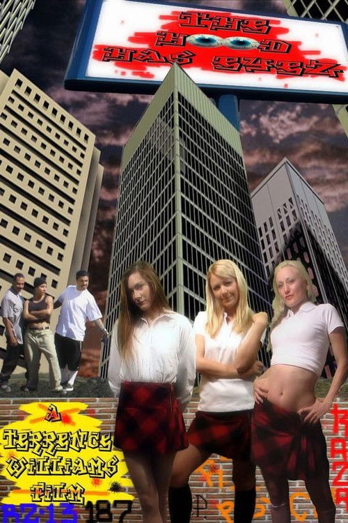 The Hood Has Eyez (2007) poster