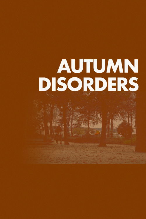 Distúrbios Outonais poster
