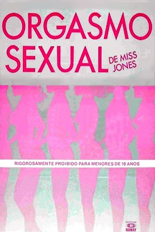 Orgasmo Sexual de Miss Jones (1984) poster