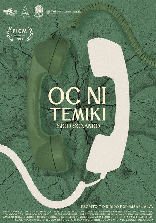 Oc ni temiki (Sigo soñando) (2025) poster