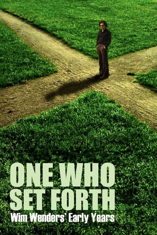 One Who Set Forth: Wim Wenders' Early Years (2008) poster