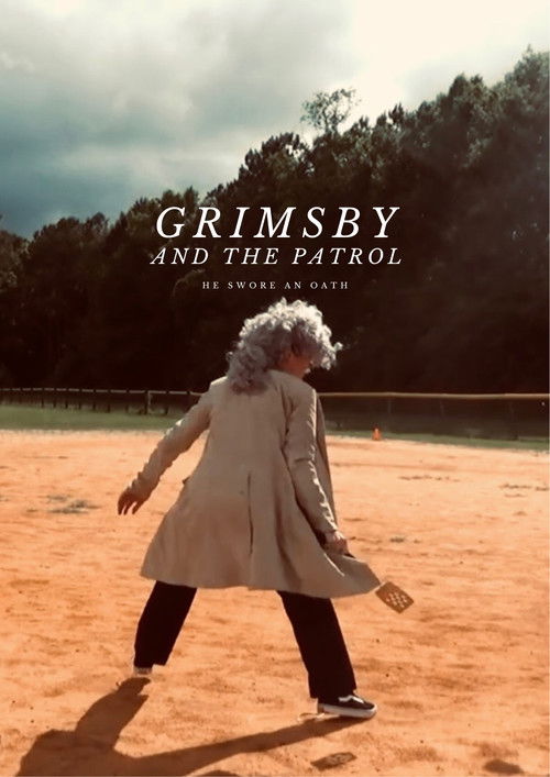 Grimsby and The Patrol (2018) poster