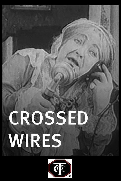 Crossed Wires (1915) poster