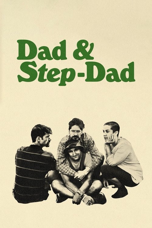 Dad & Step-Dad (2023) poster