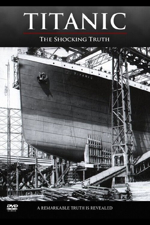 Titanic: The Shocking Truth (2012) poster