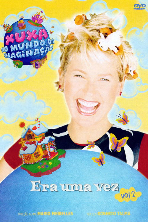 Xuxa no Mundo da Imaginação - Era uma Vez - Vol. 2 (2014) poster