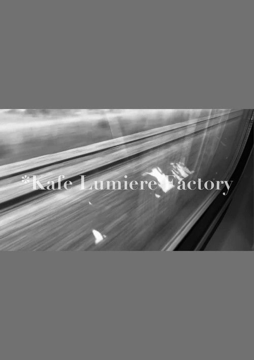 *Kafe Lumiere Factory (2022) poster