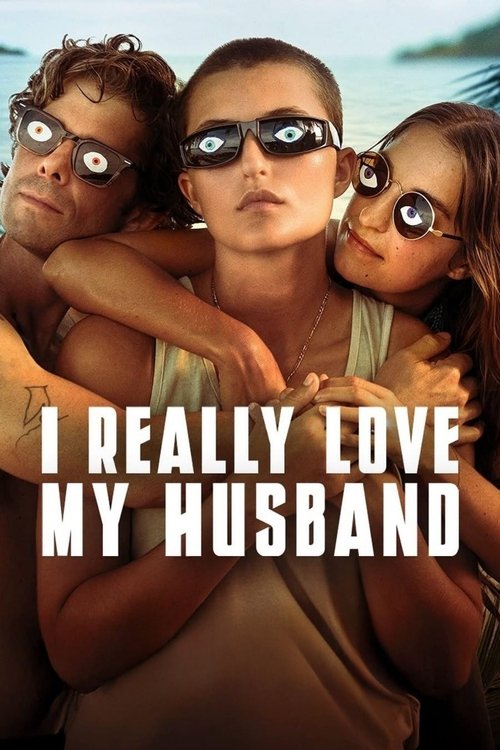 I Really Love My Husband (2025) poster