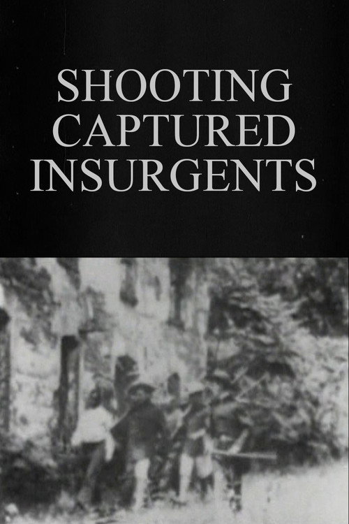 Shooting Captured Insurgents (1898) poster