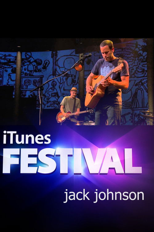 Jack Johnson: Live at iTunes Festival 2013 (2014) poster