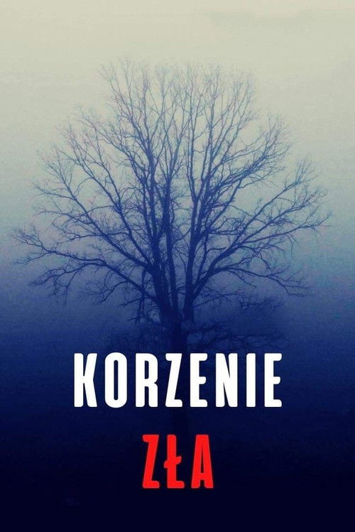 Korzenie zła (2023) poster