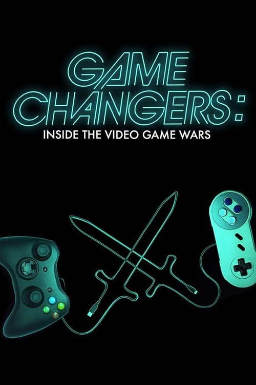 Game Changers: Inside the Video Game Wars (2019) poster