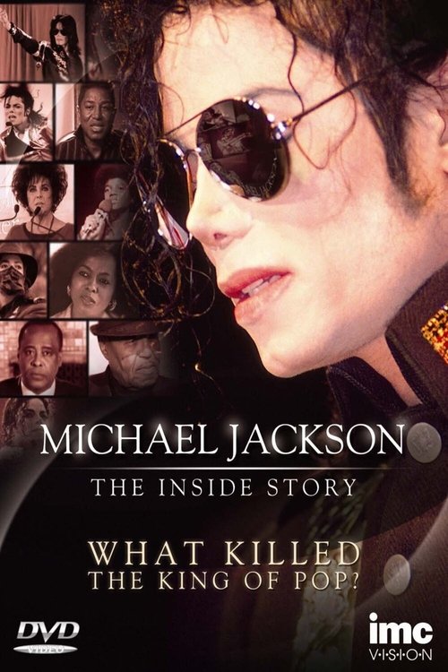 Michael Jackson: The Inside Story - What Killed the King of Pop? (2010) poster