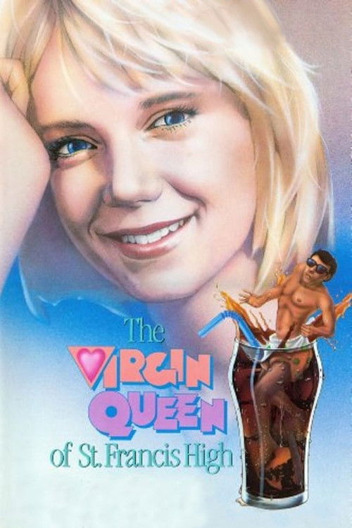 The Virgin Queen of St. Francis High (1987) poster