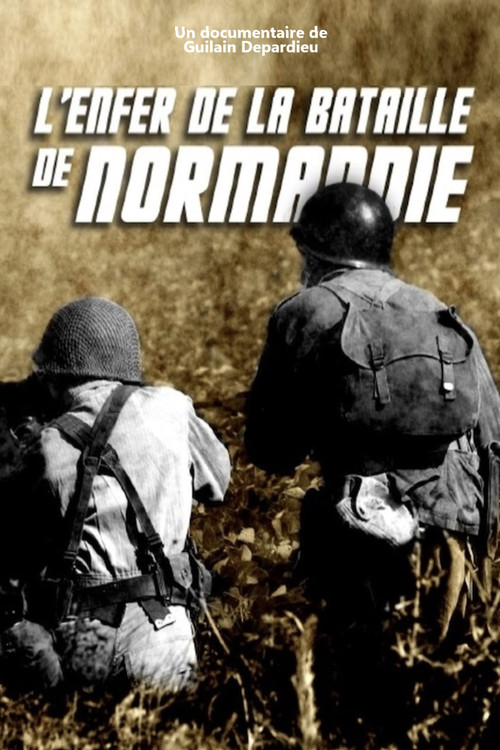 L'Enfer de la bataille de Normandie (2019) poster