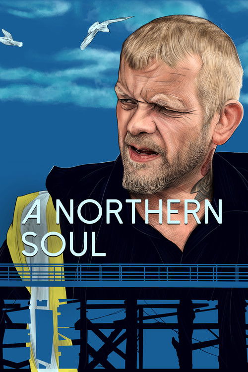 A Northern Soul (2018) poster